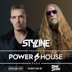 Styline - Power House Radio #29 (Tommie Sunshine Guestmix)