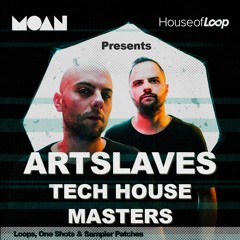 Artslaves: Tech House Masters