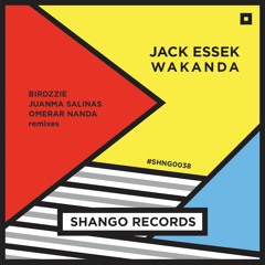 4.JACK ESSEK - Wakanda (Omerar Nanda Edit)
