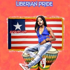 ''LIBERIAN PRIDE '' (NEW LIBERIAN MUSIC 2019) - Skylett White