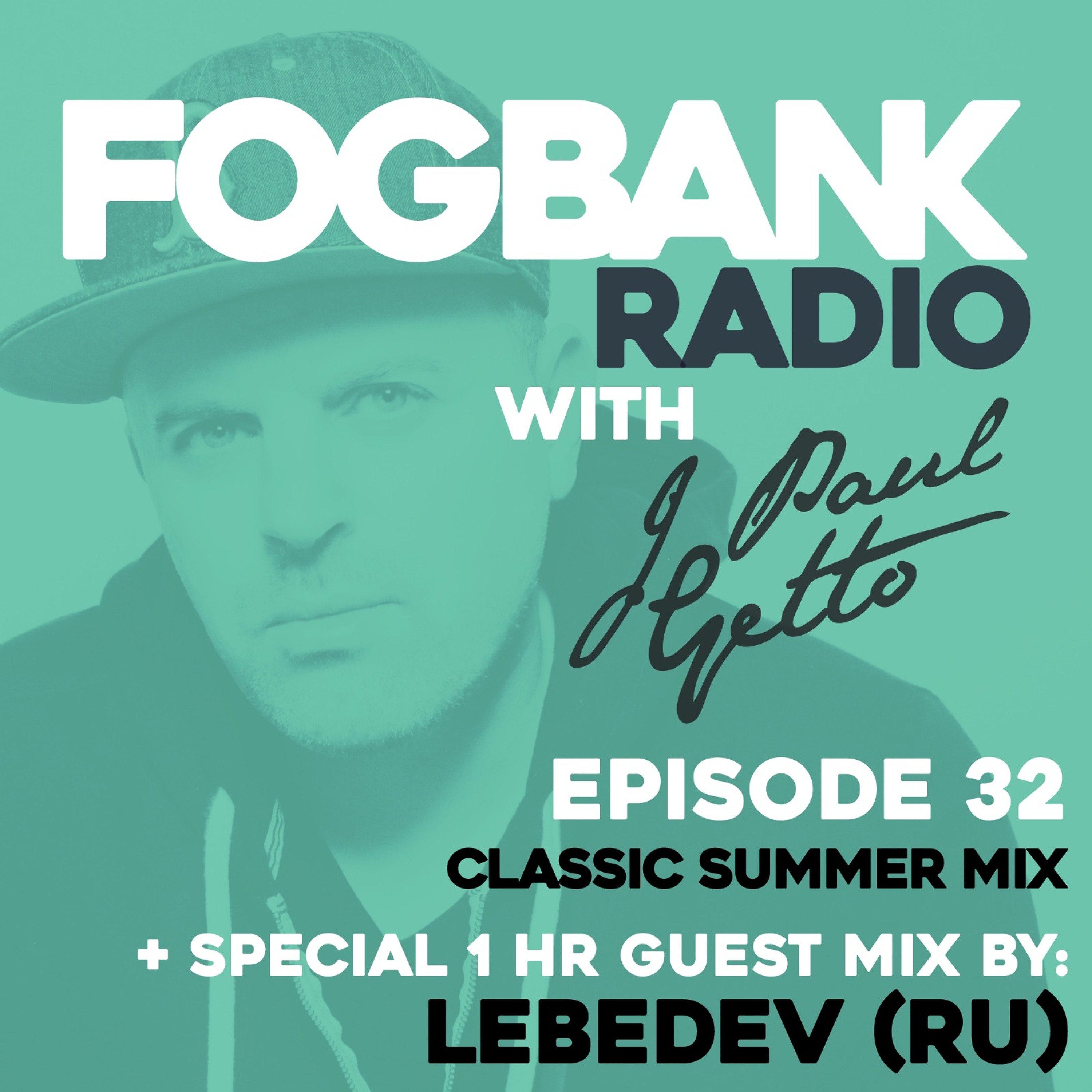 Fogbank Radio with J Paul Getto