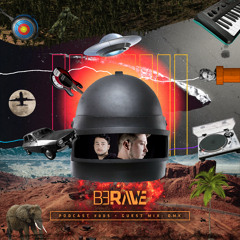 BE.RAVE Podcast #005 • Guest Mix: D.M.K