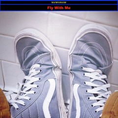 Fly With Me