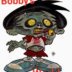 Bobby's World
