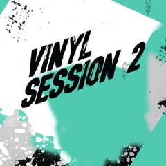 VinylSession 2