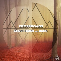 Ghost Rider & Durs - Crossroads