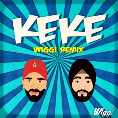 Drake Keke Remix | WIGGI | Punjabi Trap