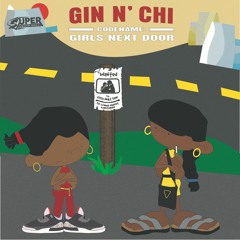 Gin Mason & CHI - Next (prod. Maka)