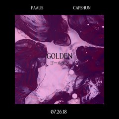 GOLDEN w/ capshun (out everywhere)