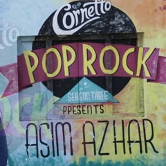 Nima Nima Hasdi By Asim Azhar Cornetto Tracks