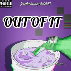 J Costa Rica x Polo Kidd - Out Of It