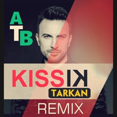 Kiss Kiss | Tarkan | Remix