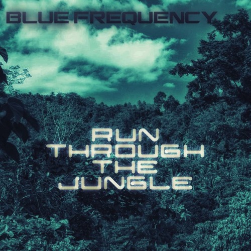 Run Through The Jungle [FREE DOWNLOAD]