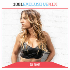 DJ RAE - 1001Tracklists Exclusive Mix