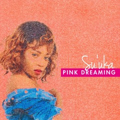 Pink Dreaming