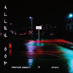 Alley Oop Freestyle feat. Pnny'