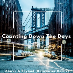 Counting Down The Days feat. Gemma Hayes (Rainwater Remix)
