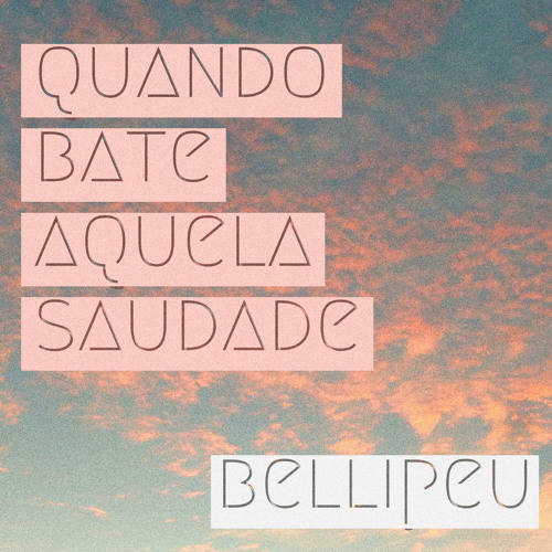 Stream Quando bate aquela saudade - Rubel by Bellipeu | Listen online for  free on SoundCloud