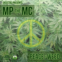 Peace & Weed