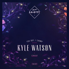 Kyle Watson & Franklyn Watts - Chomp [OUT NOW / Taken from the album dropping 24.08.]