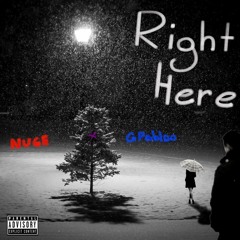 Right Here (feat. GPABLOO)