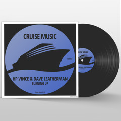 CMS166 : HP Vince, Dave Leatherman - Burning Up (Original Mix)