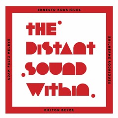 The Distant Sound Within