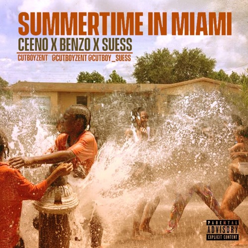 Summer Time In Miami feat Benzo x Suess (Clean)
