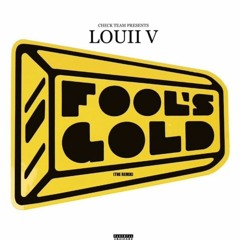 CheckTeam Louii V - Fools Gold(REMIX)