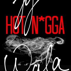 Hot Nigga Freestyle Remix