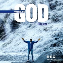 You Are My God
