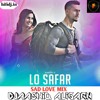 Lo Safar Suru Ho Gya Sad Love Mix Djaashiq Aligarh Mp3