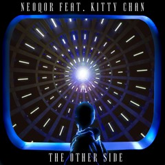 OUT NOW - NeoQor - The Other Side (ft. Kitty Chan) PREVIEW