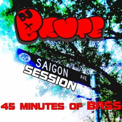 Saigon Session Mix (Dubstep/Trap/Bass)