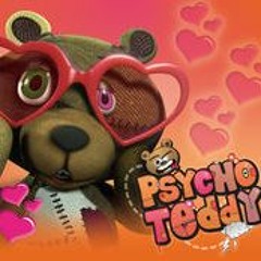 Psycho teddy