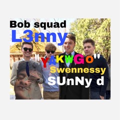 YAKWGO (feat. Candid L3nny, Sunny D & Swennessy)
