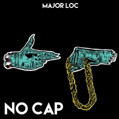 No Cap (Feat. JT)