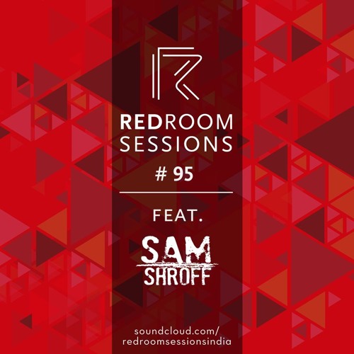 Session #95 (Feat. Sam Shroff)