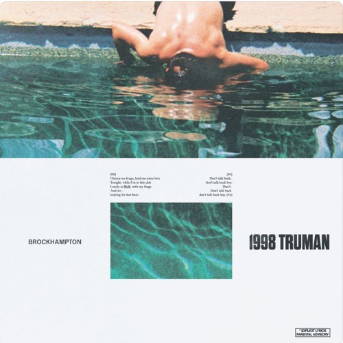 BROCKHAMPTON - 1998 TRUMAN EXTENDED (BEARFACE - FREAK)