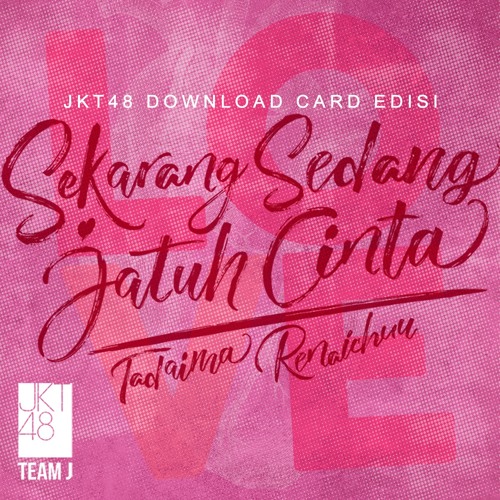 JKT48 - Junai no Crescendo (Cinta yang Tulus Crescendo)