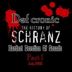 Def Cronic @ 30 Mns on Hardest Devotion Of Sounds 2k18 Part 1 of History of schranz