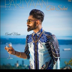 Pariyan toh sohni- amrit maan