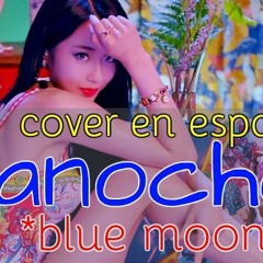 kyungri - blue moon (cover en español)