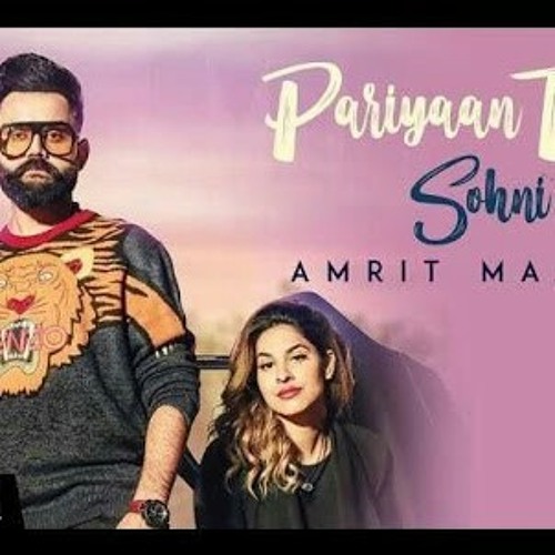 Pariyan To Sohni - Amrit Maan