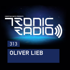 Tronic Podcast 313 with Oliver Lieb