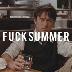 F**CKING SUMMER