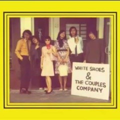 White Shoes And The Couple Company - Tentang Cita