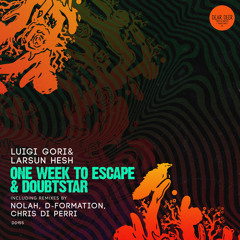 PREMIERE : Luigi Gori, Larsun Hesh - One Week To Escape (D-Formation Remix) [Dear Deer]
