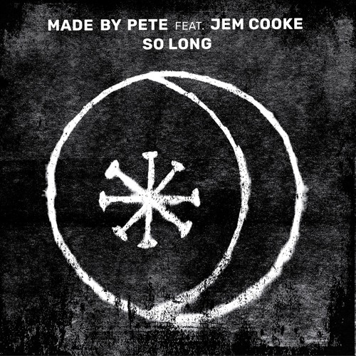 Made By Pete feat. Jem Cooke - So Long (Solomun Remix)