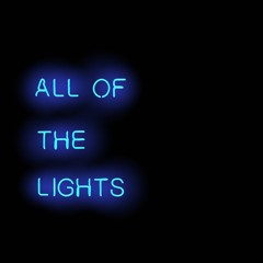 All Of The Lights (NittiGritti X GrandMalice)